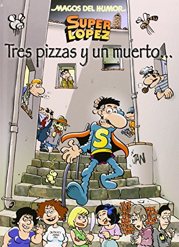 Super López, Tres pizzas y un muerto (Bruguera Clásica, Band 168) von Bruguera (Ediciones B)