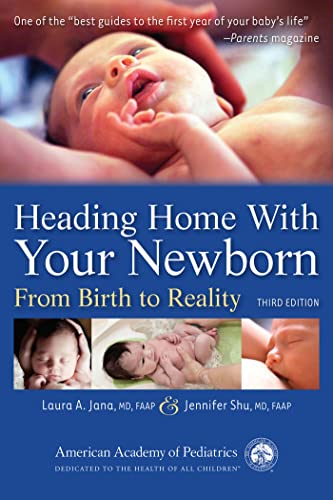 Heading Home with Your Newborn: From Birth to Reality