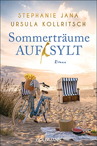 Sommerträume auf Sylt: Roman von Goldmann