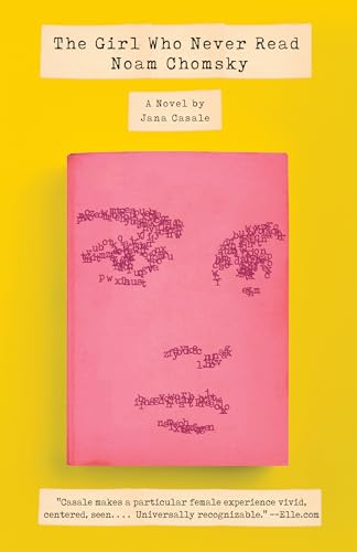 The Girl Who Never Read Noam Chomsky