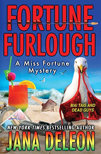 Fortune Furlough (Miss Fortune Mysteries, Band 14) von Jana Deleon