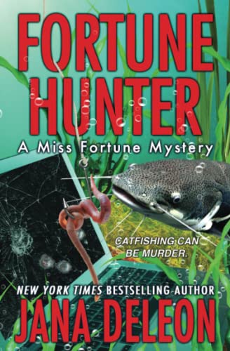 Fortune Hunter (Miss Fortune Mysteries, Band 8) von Jana Deleon
