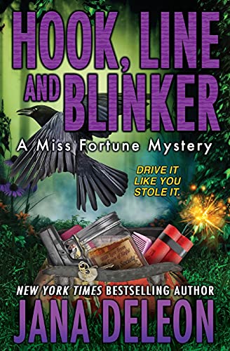 Hook, Line and Blinker (Miss Fortune Mysteries, Band 10)