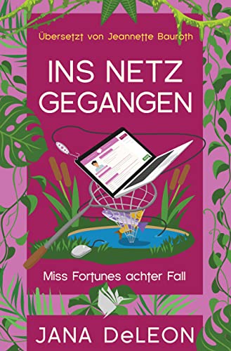 Ins Netz gegangen: Ein Miss-Fortune-Krimi 8 von Second Chances Verlag (Nova MD)