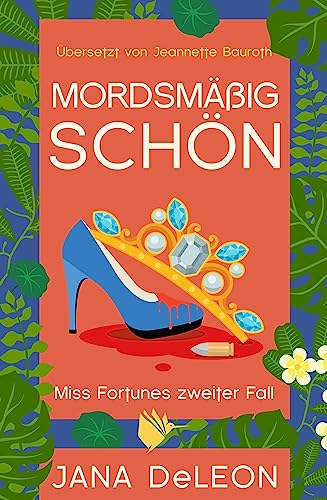 Mordsmäßig schön: Ein Miss-Fortune-Krimi 2 von Second Chances Verlag (Nova MD)