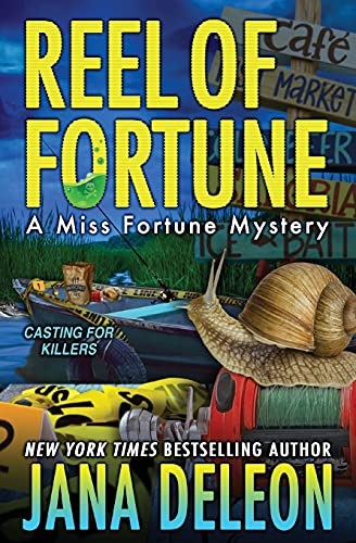 Reel of Fortune (Miss Fortune Mysteries, Band 12) von Jana Deleon