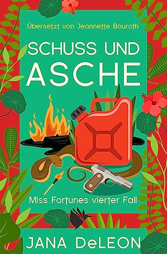 Schuss und Asche: Ein Miss-Fortune-Krimi 4