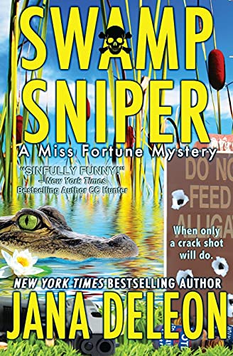 Swamp Sniper (Miss Fortune Mysteries, Band 3) von Jana Deleon