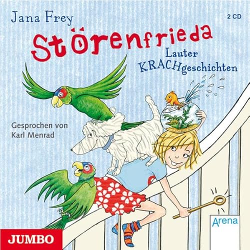Die Störenfrieda. Lauter Krachgeschichten Die Störenfrieda. Lauter Krachgeschichten