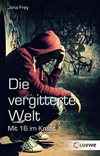Die vergitterte Welt: Mit 16 im Knast – Packender und realitätsnaher Roman über Jugendkriminalität, Gewalt und Hoffnung ab 12 Jahren Die vergitterte Welt: Mit 16 im Knast – Packender und realitätsnaher Roman über Jugendkriminalität, Gewalt und Hoffnung ab 12 Jahren