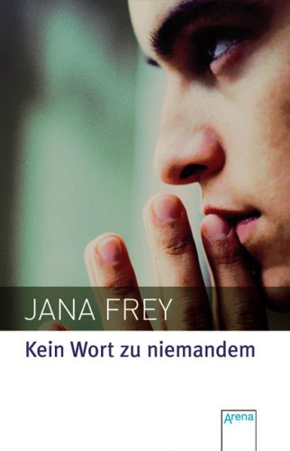 Kein Wort zu niemandem von Arena