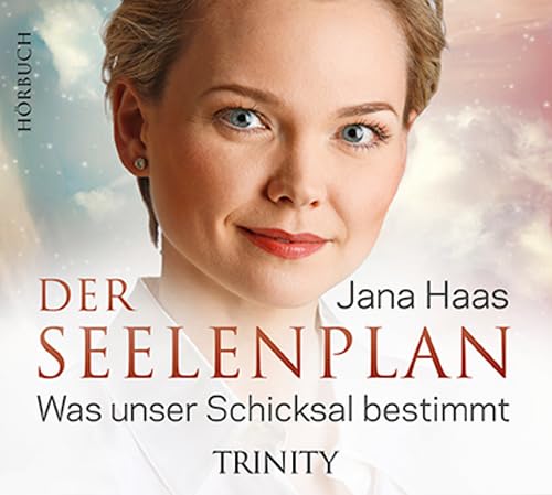 Der Seelenplan: Was unser Schicksal bestimmt: Was unser Schicksal bestimmt. Ungekürzte Fassung (Das kleine Übungsheft, Bibliothek der guten Gefühle) von Scorpio; Trinity