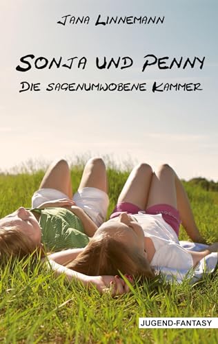 Sonja und Penny: Die sagenumwobene Kammer