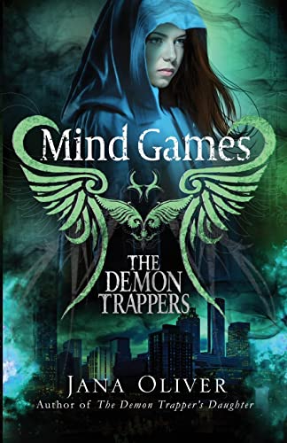 Mind Games: A Demon Trappers Novel (The Demon Trappers Series, Band 6)