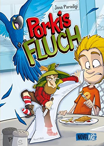 Porkis Fluch: Ein spannendes und fantastisches Abenteuer ab 8 Jahren von bpa media GmbH (Nova MD)