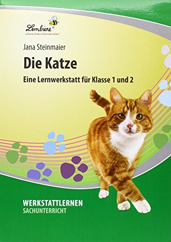 Die Katze: (1. und 2. Klasse): Grundschule, Sachunterricht, Klasse 1-2