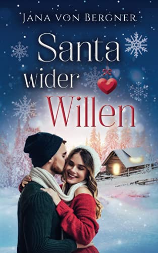 Santa wider Willen (Loved at Christmas, Band 1)