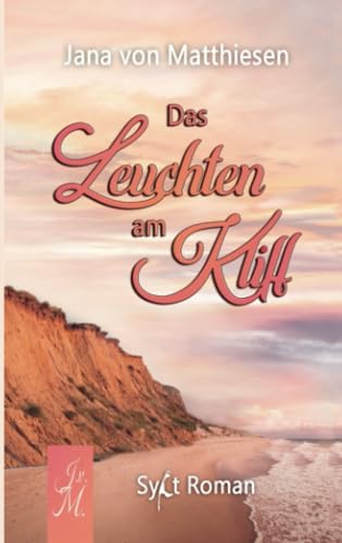 Das Leuchten am Kliff: DE