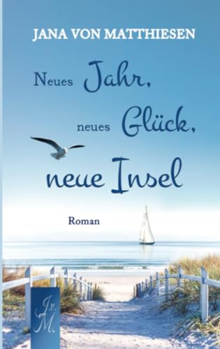 Neues Jahr, neues Glück, neue Insel