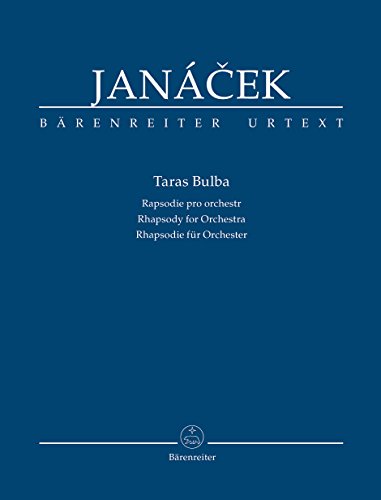 Taras Bulba. Rhapsodie für Orchester. Studienpartitur, Urtextausgabe Taras Bulba. Rhapsodie für Orchester. Studienpartitur, Urtextausgabe