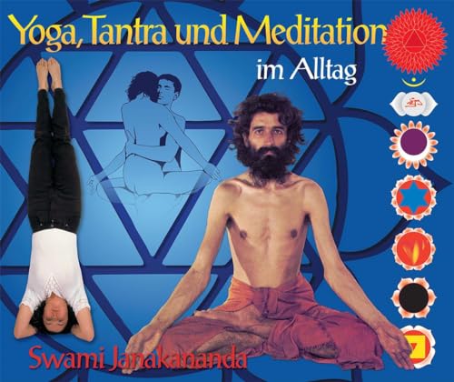 Yoga, Tantra und Meditation im Alltag von Bindu Verlag