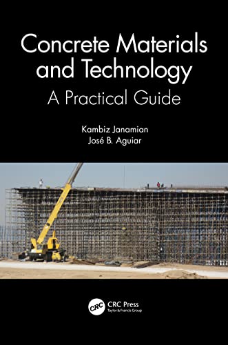 Concrete Materials and Technology: A Practical Guide von CRC Press
