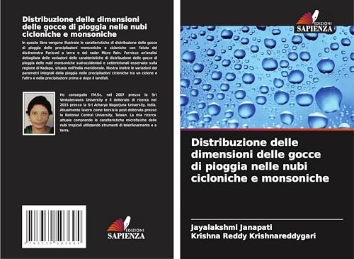 Distribuzione delle dimensioni delle gocce di pioggia nelle nubi cicloniche e monsoniche von Edizioni Sapienza