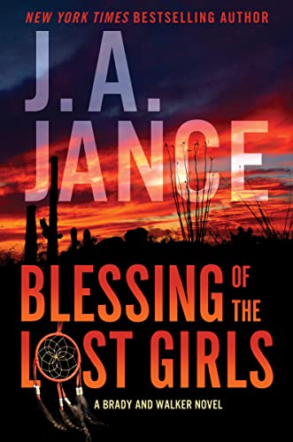 Blessing of the Lost Girls: A Brady and Walker Family Novel von William Morrow