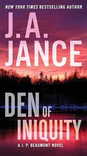 Den of Iniquity: A J. P. Beaumont Novel (J. P. Beaumont Novel, 26, Band 26) von William Morrow Paperbacks