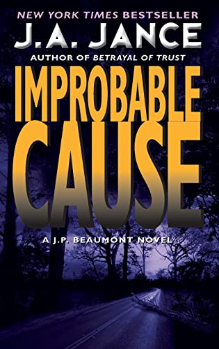 Improbable Cause: A J.P. Beaumont Novel (J. P. Beaumont Novel, 5, Band 5) von Avon Books