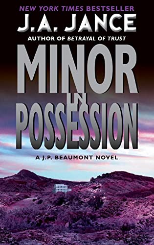 Minor in Possession: A J.P. Beaumont Novel (J. P. Beaumont Novel, 8, Band 8)