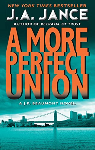 More Perfect Union: A J.P. Beaumont Novel (J. P. Beaumont Novel, 6, Band 6) von Avon Books