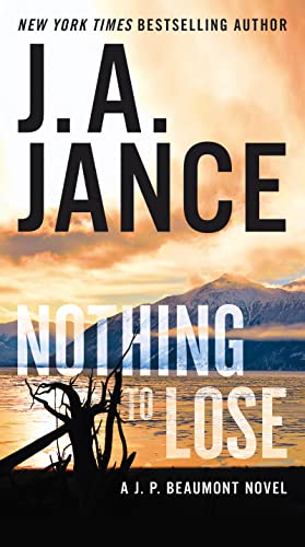 Nothing to Lose: A J.P. Beaumont Novel von William Morrow Paperbacks