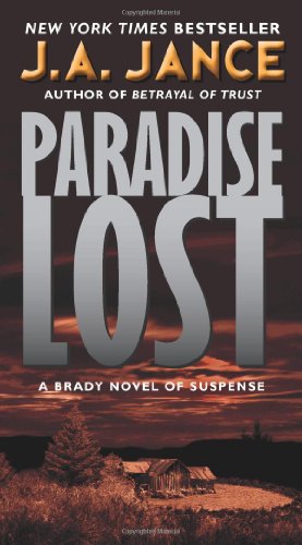 Paradise Lost: A Brady Novel of Suspense (Joanna Brady Mysteries, 9, Band 9)