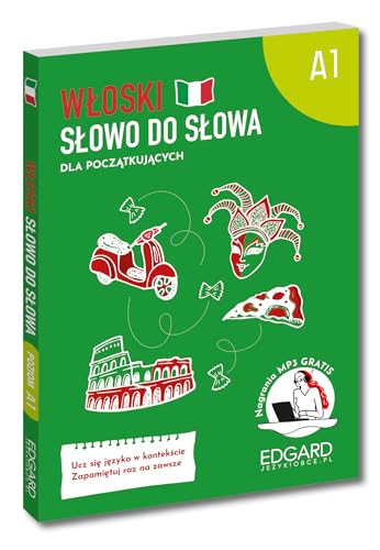 Włoski Słowo do słowa dla początkujących A1 von Edgard