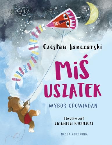 Miś Uszatek: Wybór opowiadań von Nasza Księgarnia