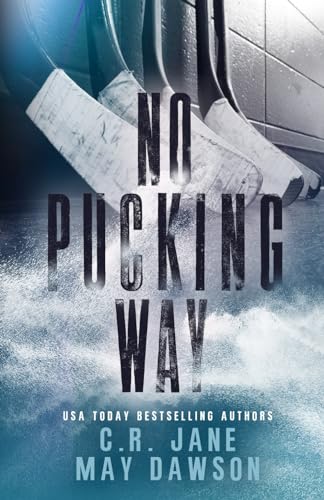 No Pucking Way: Discreet Paperback (Rich Demons of Hockey)