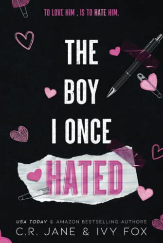 The Boy I Once Hated: Love & Hate Duet The Boy I Once Hated: Love & Hate Duet