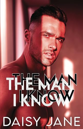 The Man I Know: A Married Couple Romance