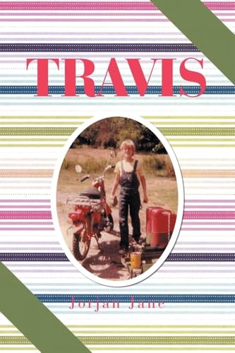 Travis von Authors' Tranquility Press