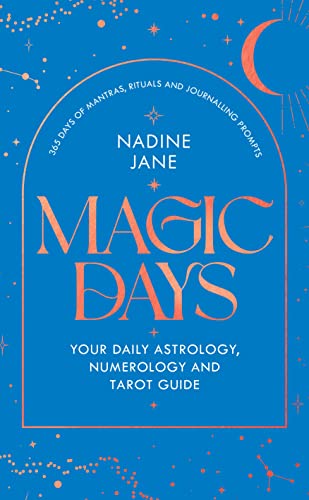 Magic Days: THE PERFECT 2024 GUIDE FOR ASTROLOGY, TAROT AND NUMEROLOGY FANS von Square Peg