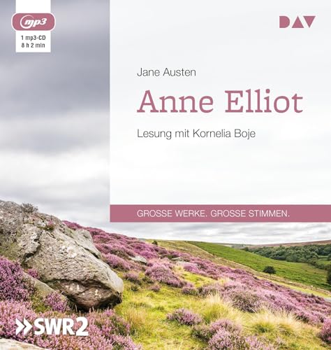 Anne Elliot oder Die Kunst der Überredung: Lesung mit Kornelia Boje (1 mp3-CD)