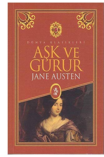Aşk ve Gurur Aşk ve Gurur