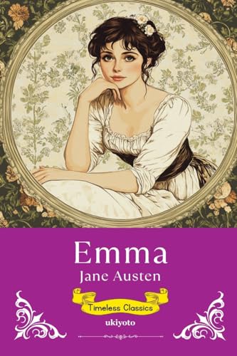 Emma Timeless Classics von Ukiyoto Publishing