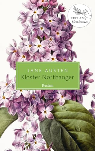 Kloster Northanger: Roman. Reclams Klassikerinnen (Reclam Taschenbuch)