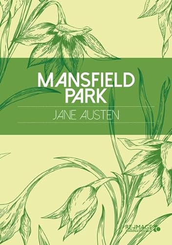 Mansfield Park (Re-Image Classics) von Re-Image Publishing