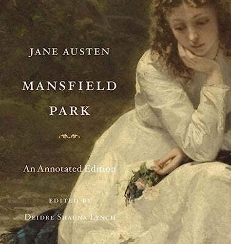 Mansfield Park: An Annotated Edition von Belknap Press