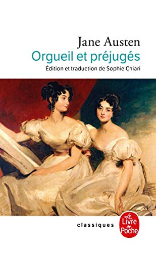 Orgueil et préjugés (Classiques)