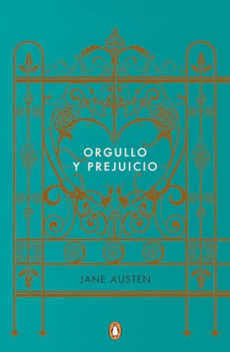 Orgullo y prejuicio (Edicion conmemorativa) / Pride and Prejudice (Commemorative Edition) (Penguin Clásicos)