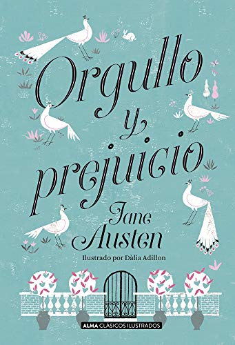 Orgullo y prejuicio (Clásicos ilustrados) von ALMA